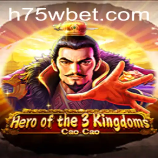 Descubra o Fascinante Mundo de Heroofthe3KingdomsCaoCao com 75Wbet